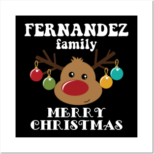 Family Christmas - Merry Christmas FERNANDEZ family, Family Christmas Reindeer T-shirt, Pjama T-shirt Posters and Art